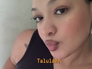 Talulahh