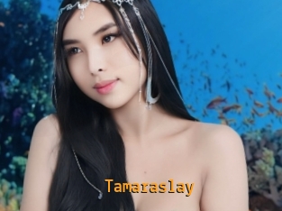 tamaraslay Sexcam Portal