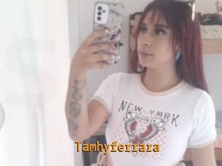 Tamhyferrara