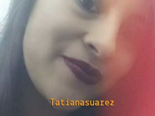 Tatianasuarez