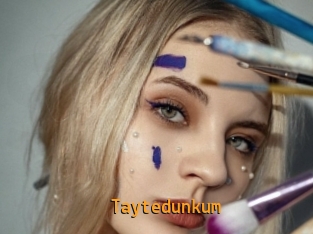 Taytedunkum