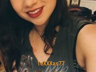 TeXXXas77