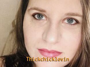 Thickchicklovin