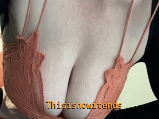 Thisishowitends