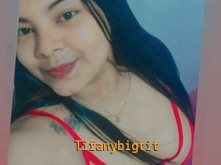 Tifanybigtit