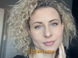 Tiffaniroze