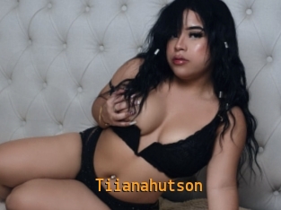 Tiianahutson