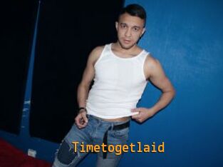 Timetogetlaid