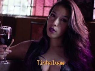 Tishaluaw