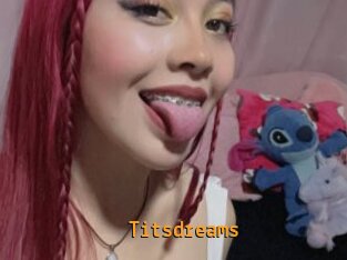 Titsdreams