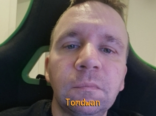 Tomdwan