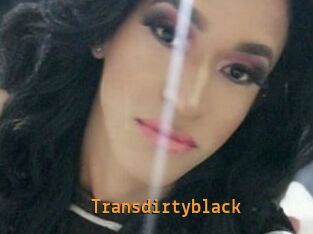 Transdirtyblack