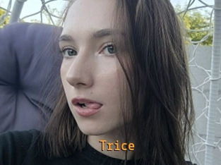 Trice