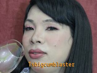 Tsbigcumblaster