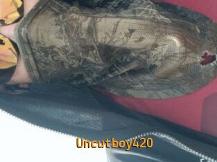 Uncutboy420