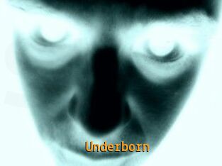 Underborn