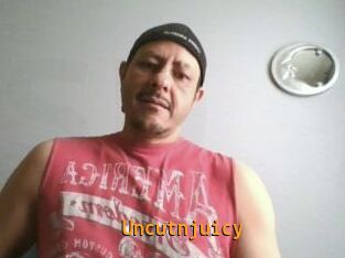 Uncutnjuicy