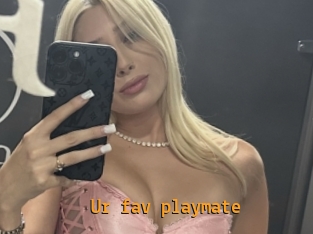 Ur_fav_playmate