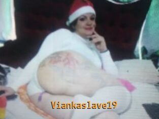 Viankaslave19