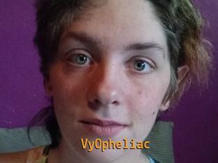 VyOpheliac