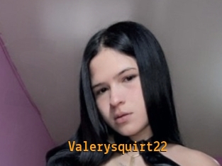 Valerysquirt22