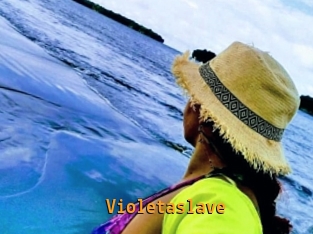 violetaslave Sexcam Portal