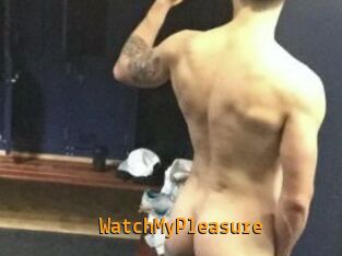 WatchMyPleasure
