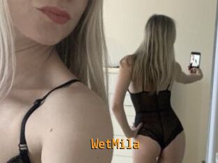 WetMila