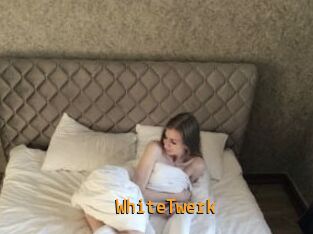 WhiteTwerk