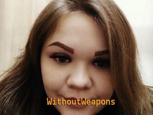 WithoutWeapons