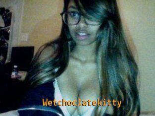 Wetchoclatekitty