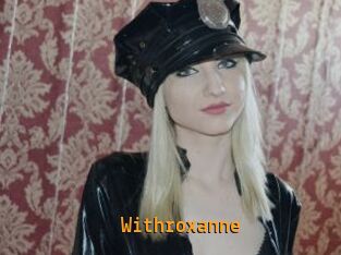 Withroxanne