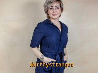 Worthystranger