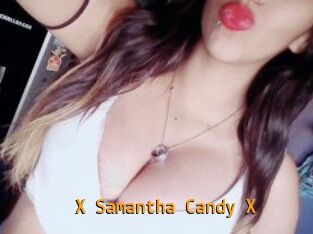 X_Samantha_Candy_X