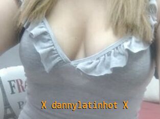 X_dannylatinhot_X