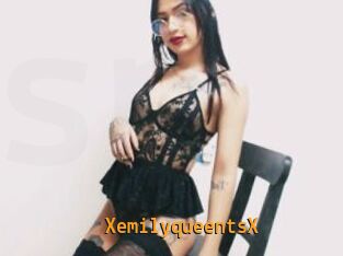 XemilyqueentsX
