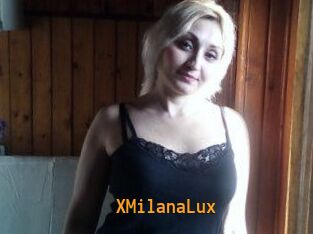 XMilanaLux