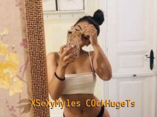XSeXyMyles_C0ckHugeTs