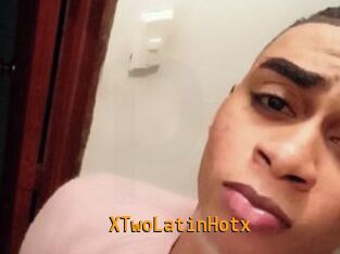xTwoLatinHotx Sexcam Portal
