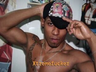 Xtremefucker