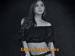 XxAsianHUGECockx