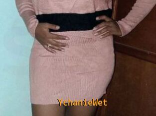 YchanieWet
