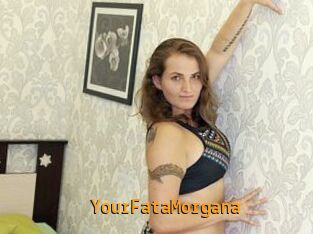 YourFataMorgana