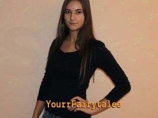YourrFairytalee