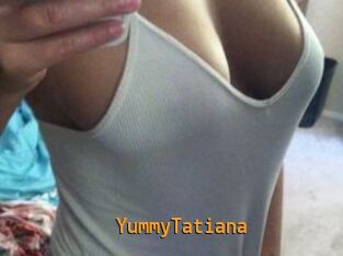YummyTatiana