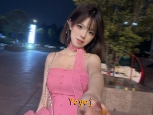 Yeyej