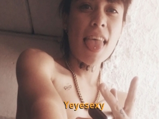 Yeyesexy