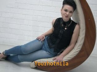 Yourhotmila