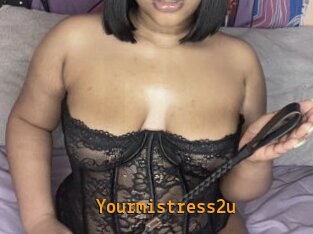 Yourmistress2u