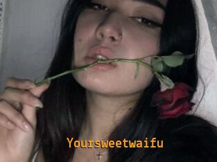 Yoursweetwaifu